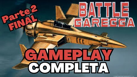 GAMEPLAY COMPLETA ATÉ ZERAR | Battle Garegga (Arcade) Parte 2 - (Final)