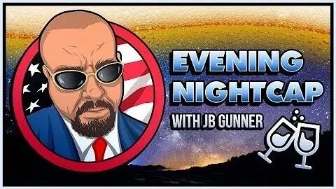 No Roe v Wade Decision Today! | Nightcap w/ J.B. Gunner | 6/15