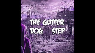 Sursion - The Gutter Dog Step