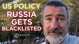 Peter Zeihan - US Policy: Russia Gets Blacklisted