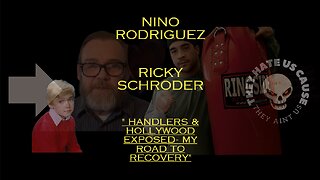 Unveiling the Truth: A Handlers Road to Redemption in Hollywood Ricky Schroder Nino Rodriguez