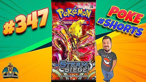 Poke #Shorts #347 | Steam Siege | Pokemon Cards Opening