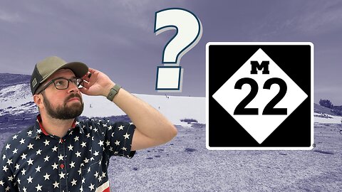 Ep.48 - What is M-22?