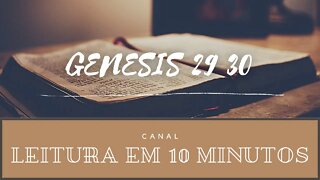 Leitura da Bíblia Gênesis 29 e 30