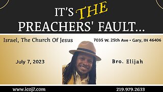 IT’S THE PREACHERS’ FAULT...
