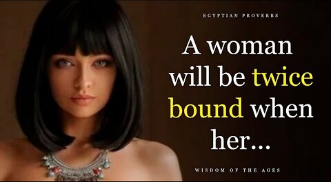 Bright And Wise Egyptian Proverbs and Sayings!!! Great Wisdom of Egypt