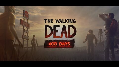 The Walking Dead The Telltale Definitive Series: 400 Days P2