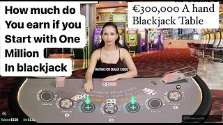 €300,000 A Hand online Blackjack, Huge amount of money on the blackjack table