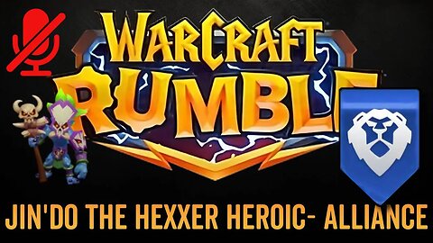 WarCraft Rumble - No Commentary Gameplay - Jin'do the Hexxer Heroic - Alliance