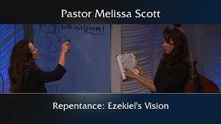 Ezekiel 1-3 Repentance: Ezekiel's Vision