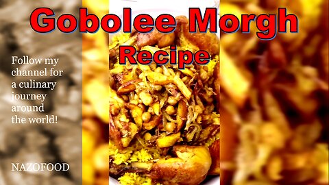 Gobolee Morgh Recipe: A Delicious Twist on Traditional Chicken-4K | رسپی گوبولی مرغ