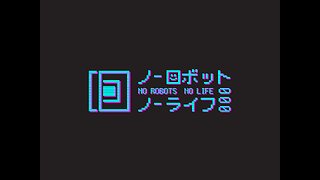 No Robots No Life Gameplay Showcase