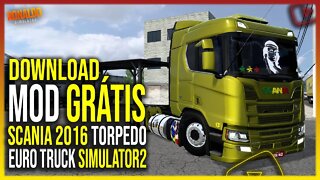 ▶️SAIU - SCANIA 2016 TORPEDO EURO TRUCK SIMULATOR 2