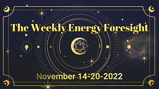 The Weekly Energy Foresight + Crystal Allies for November 14-20, 2022