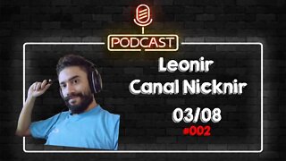 Rapsódias de Boêmio #02 - Leonir Valadares do canal Nicknir