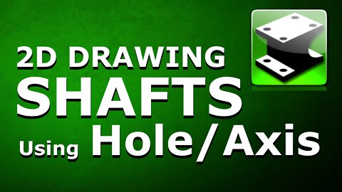 IronCAD-DRAFT™ - Creating SHAFTS with HOLE/AXIS tool