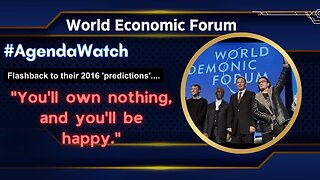 #AgendaWatch WEF: The Great Reset — You'll own nothing, and you'll be happy #FLASHBACK