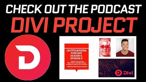 Divi Project Update! The Crypto Hipster invited Nick onto his podcast