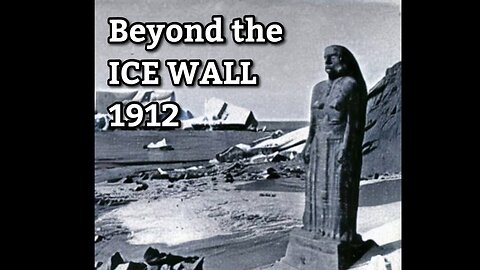 Ice Wall Expedition 1912 Cpt. Robert Scott