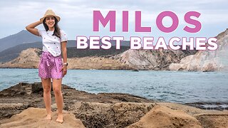 Best Beaches in Milos, Greece Travel Vlog