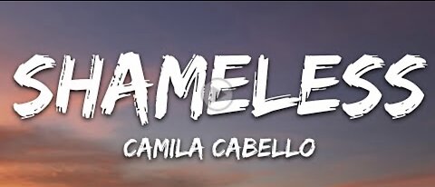 Camila Cabello - Shameless (Lyrics) Sped up