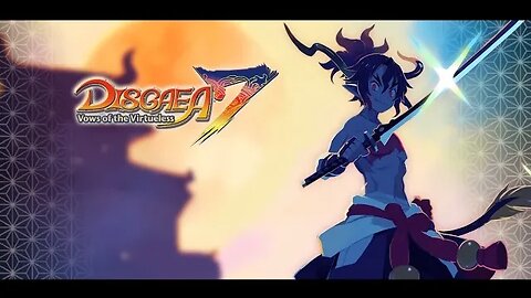 Disgaea 7 Vows of the Virtueless Blind Playthrough Episode 5