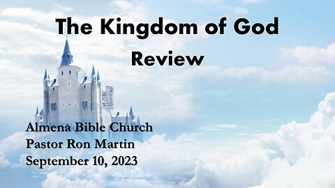 The Kingdom of God - Reviewing key principles