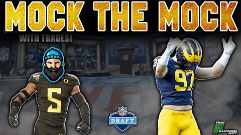 TFG's 2022 NFL Mock Draft | Mock The Mock