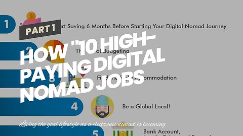 How "10 High-Paying Digital Nomad Jobs You Can Do From Anywhere" can Save You Time, Stress, and...