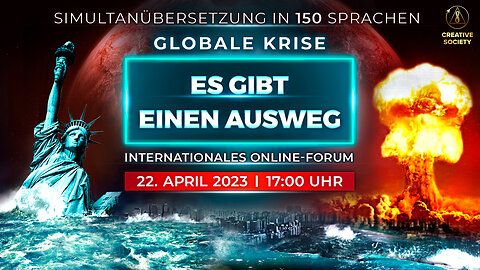 Globale Krise. Es gibt einen Ausweg | Internationales Online-Forum. 22. April 2023