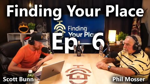 Phil Mosser VS Montgomery County | Finding Your Place With Scott Bunn Ep. 6