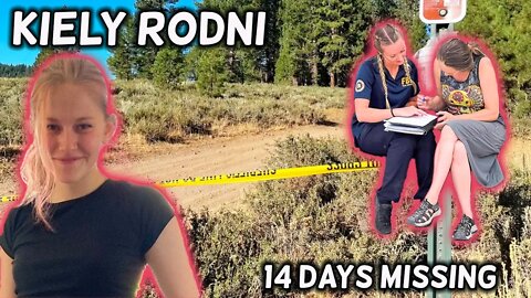 Kiely Rodni Updates, Kids Not Talking, California Girl Disappears During Party In The Woods