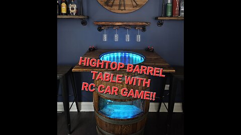 Turning a Barrel Into a Hightop Table ++ RC Car Game! (Part 1)