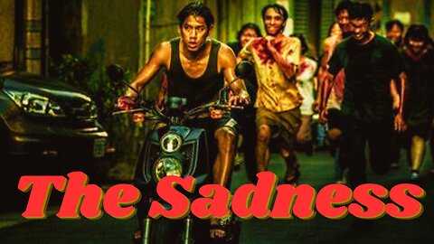 The Sadness - Film con gli zombi