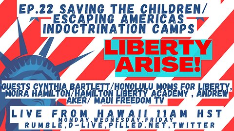 Ep. 22 Saving the Children/ Escaping America's Indoctrination Camps w/Cynthia Bartlett, Moira Hamilton, Andrew Aker