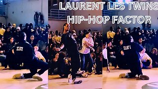 LES TWINS | LAURENT CRAZY ROUNDS AT HIP-HOP FACTOR 2022 🔥