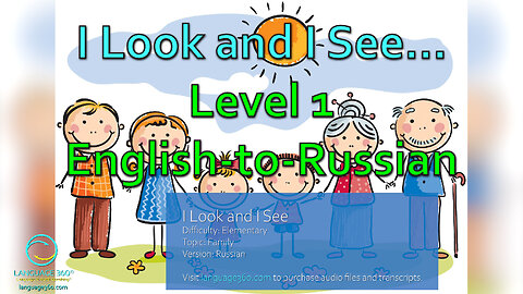 I Look and I See...: Level 1 - English-to-Russian