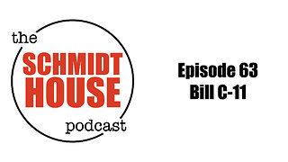 Episode 63 - Bill C-11