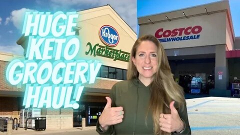 HUGE COSTCO AND KROGER GROCERY HAUL / MISSION KETO / 💰 💰