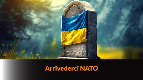 “ARRIVEDERCI NATO” - MAZZONI NEWS #248