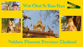 Wat Okat Si Bua Ban วัดโอกาส - A Sacred Temple of Nakhon Phanom Province Issan Thailand #thaitemple