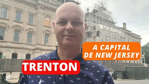 TRENTON - NJ: "O PULSAR DA HISTÓRIA E DA CULTURA NA CAPITAL DO GOLDEN STATE"