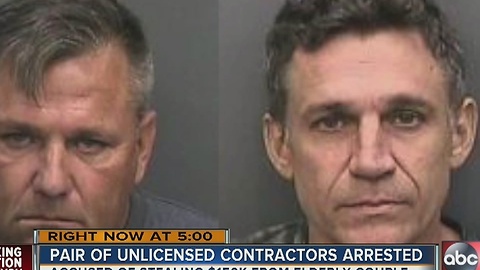 Unlicensed contractors accused of stealing $150,000 from 82-year-old woman
