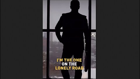 I'm The One On The Lonely Road