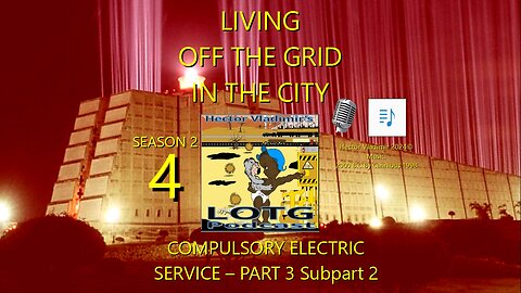 04 Compulsory electric service - part 3 subpart 2