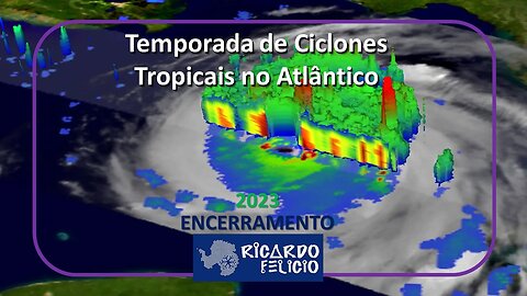 Temporada de Ciclones Tropicais no Atlântico 2023: Encerramento