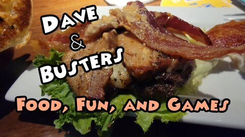 Dave & Busters Food Games and Prizes