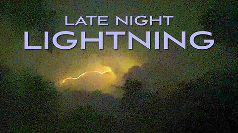 Late Night Lightning