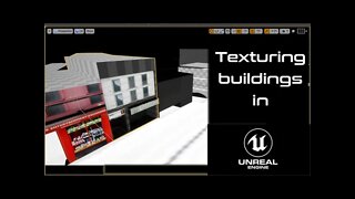 Texturing Sheffield buildings in Unreal [musical]