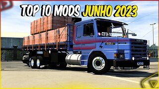 TOP 10 MODS ETS2 JUNHO 2023 Só MOD QUAIFICADO